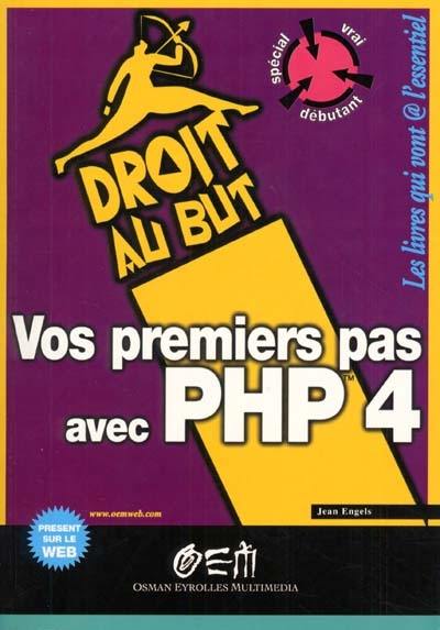 Vos premiers pas avec PHP 4