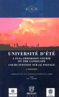 Cours intensif sur le paysage. A full-immersion course on the landscape