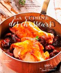 La cuisine des chasseurs