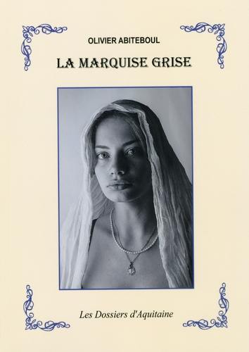 La marquise grise