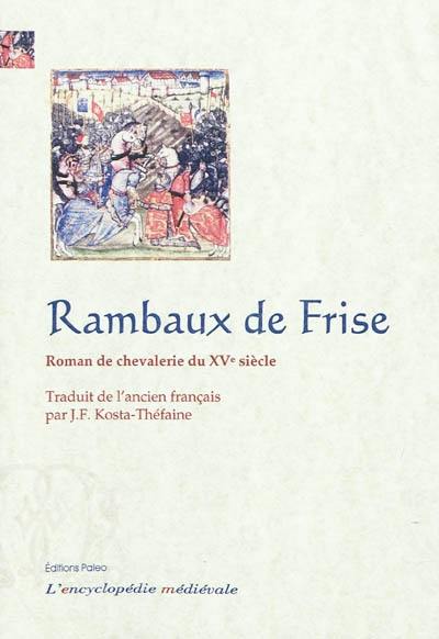 Rambaux de Frise : roman de chevalerie du XVe siècle