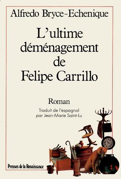 L'ultime déménagement de Felipe Carrillo