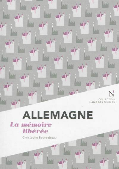 Allemagne : la mémoire libérée