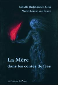 La mère dans les contes de fées