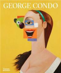 George Condo Painting Reconfigured (Paperback)