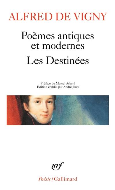 Poèmes antiques et modernes. Les Destinées