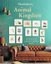 Animal kingdom : 21 prints for a picture-perfect home