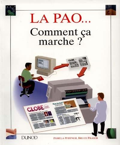 La PAO, comment ça marche ?