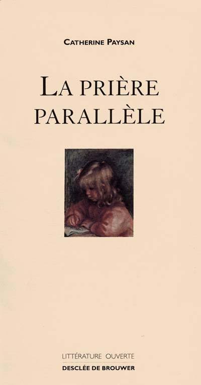 La prière parallèle