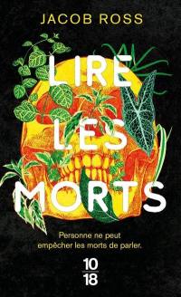 Lire les morts