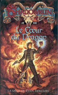 Le coeur du dragon