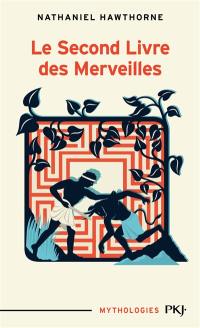 Le second livre des merveilles