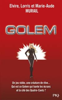 Golem : l'intégrale