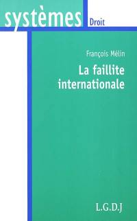 La faillite internationale