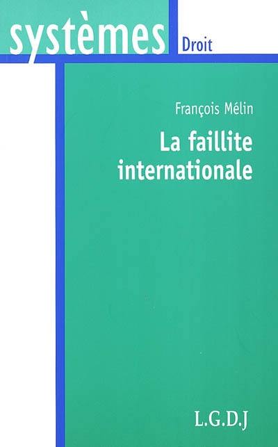 La faillite internationale