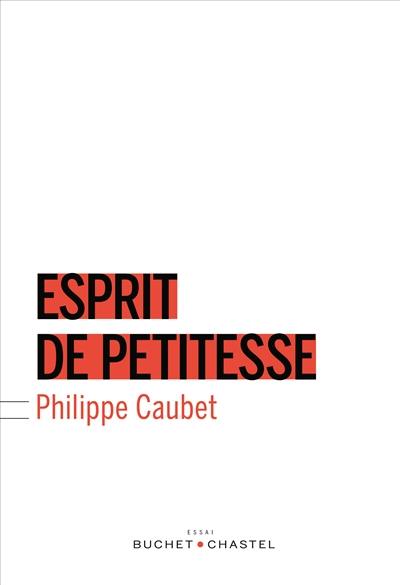 Esprit de petitesse