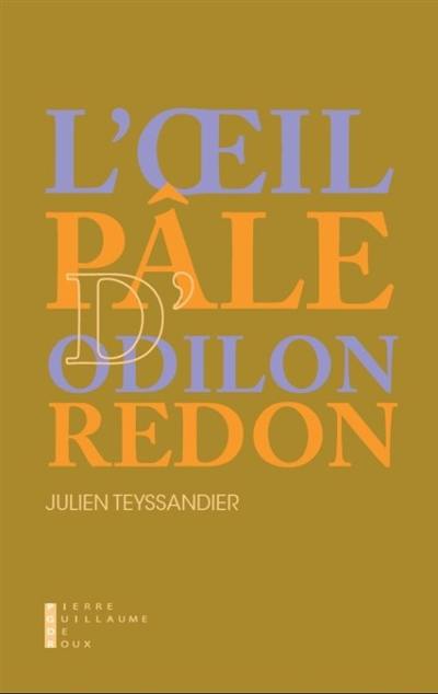 L'oeil pâle d'Odilon Redon