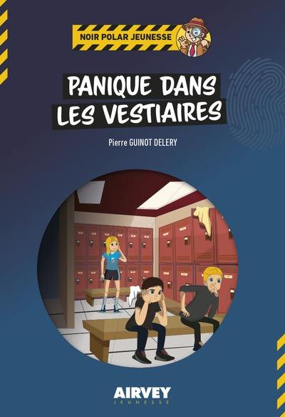 Panique dans les vestiaires