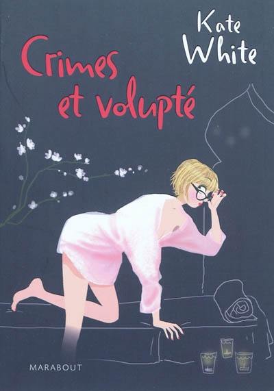 Crimes et volupté