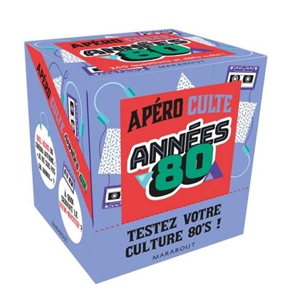 Apéro culte : Années 80