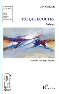 Toi qui écoutes