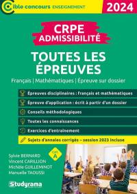 CRPE admissibilité, toutes les épreuves : français, mathématiques, épreuve sur dossier, cat. A : 2024