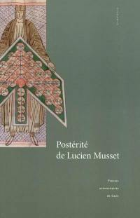 Postérité de Lucien Musset : actes de la journée d'études du 26 novembre 2005