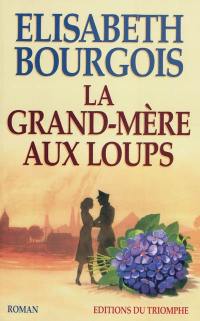 La grand-mère aux loups