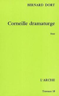 Corneille dramaturge