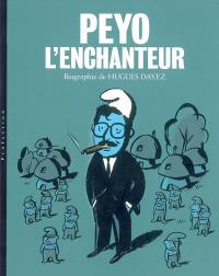 Peyo l'enchanteur