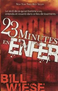 23 minutes en enfer