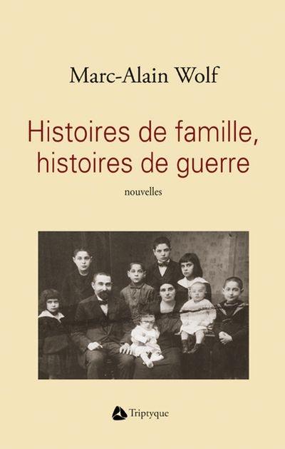 Histoires de famille, histoires de guerre