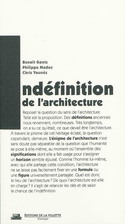 Indéfinition de l'architecture : un appel