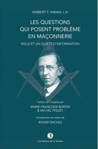 Les questions qui posent problème en maçonnerie : mille et un sujets d'information