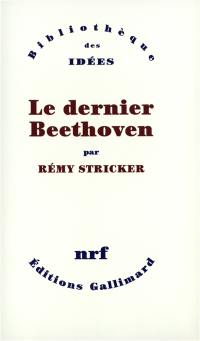 Le dernier Beethoven