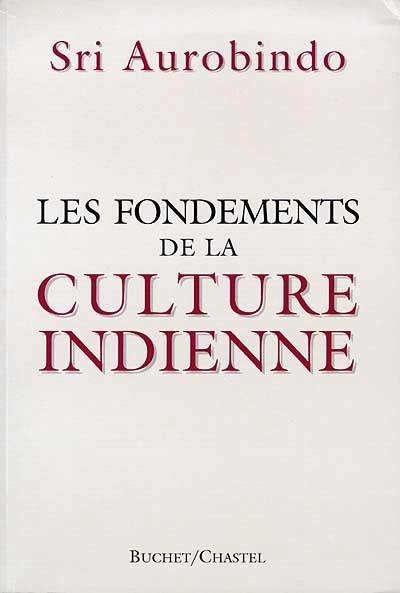 Les fondements de la culture indienne