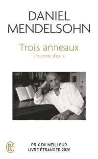 Trois anneaux : un conte d'exils