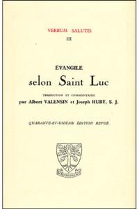 Evangile selon Saint Luc