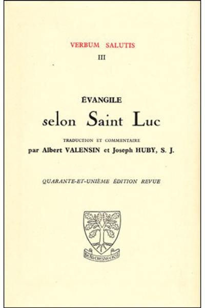 Evangile selon Saint Luc