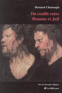 Du conflit entre homme et juif