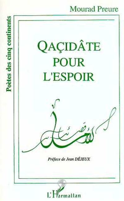 Qaçidâte pour l'espoir