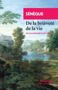 De la brièveté de la vie : suivi d'un commentaire de Denis Diderot