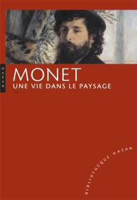 Monet : une vie dans le paysage