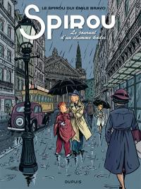 Le Spirou dui Emile Bravo. Spirou, le journal d'un slumme kadei