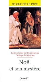 Noël et son mystère