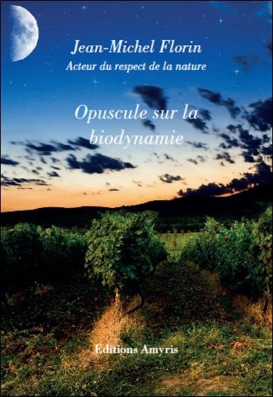 Opuscule sur la biodynamie