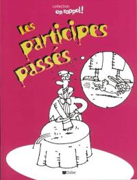 Les participes passés : français, secondaire.