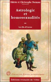 Astrologie et homosexualités ou Les fils d'Uranus