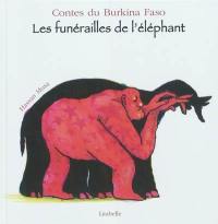 Les funérailles de l'éléphant