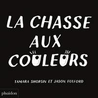 La chasse aux couleurs